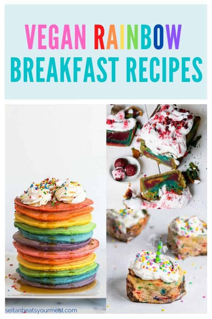 Stack of colorful pancakes, cinnamon rolls, and bread with text "Vegan Rainbow Breakfast Recipes"