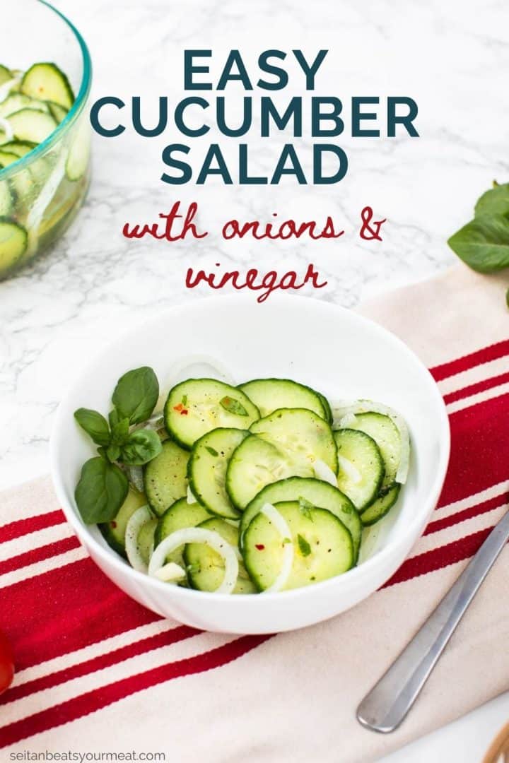 Bowl of cucumber salad with text "Easy Cucumber Salad with onions and vinegar"
